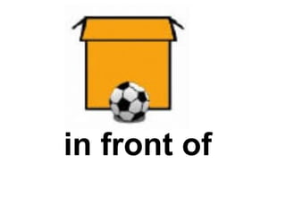 in front of
 
