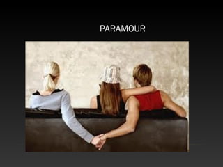 PARAMOUR
 
