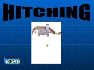HITCHING  MENU 