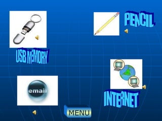 USB MEMORY PENCIL INTERNET MENU 