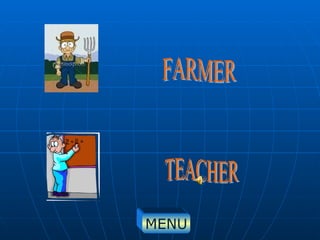 TEACHER FARMER MENU 