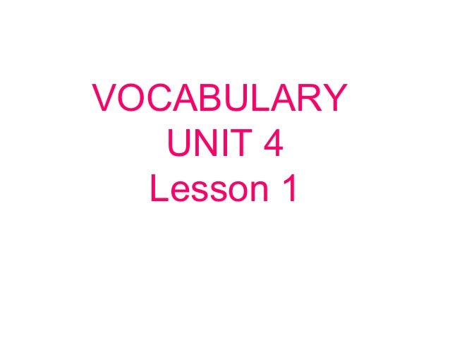 Vocabulary 6th grade Unit 4 lesson 1