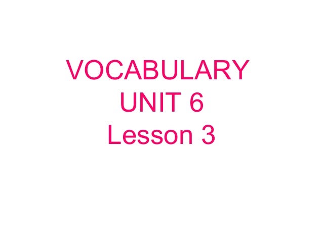 Vocabulary 5th grade Unit 6 Lesson 3