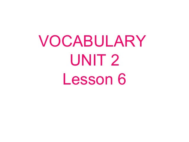 Vocabulary 5th grade Unit 2 lesson 6