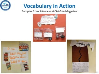 Vocabulary in Action
Samples from Science and Children Magazine
4