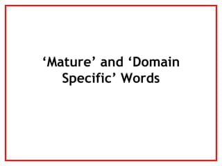 Wht Is A Domain Specific Word Vocabulary Slides - Selecting & Teaching | PPT