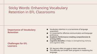 Mastering Vocabulary Retention in EFL Education: Strategies and ...