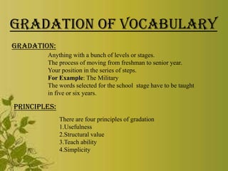 Language Gradation Vocabulary skills In Linguistics!! | PPTX