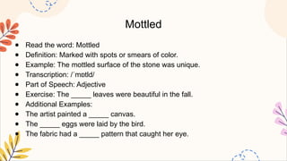 Mottled Example Vocabulary unit 2.pptxnnnnnnnnnnnnmmmmmmmmmn;bijklkbbbbbb | PPTX