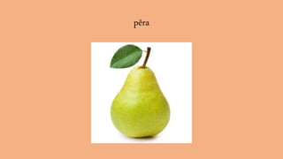 pêra
 