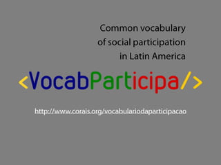 Common Vocabulary os Social Participation @www2013