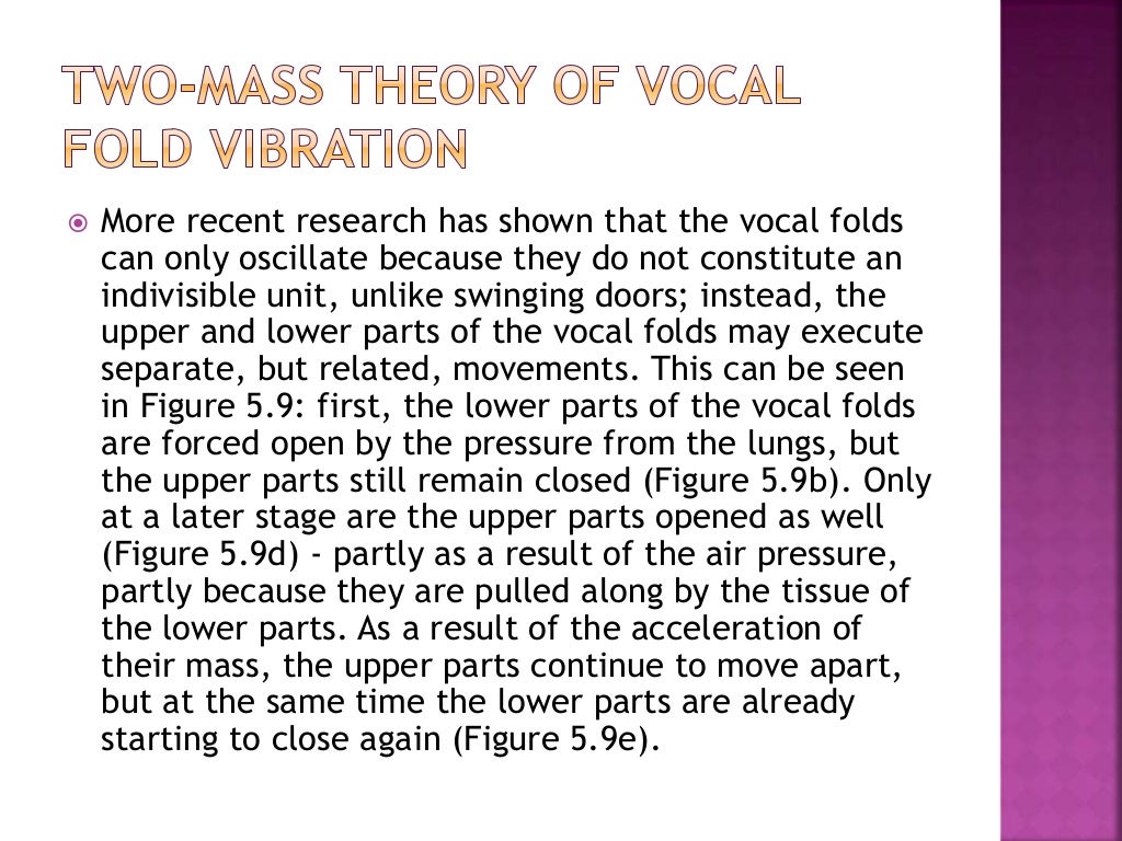 Vocal cords vibration theories