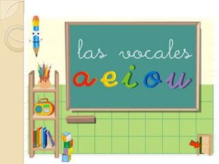Vocales