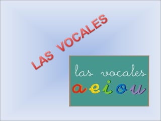 L as  Vocales