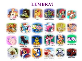 LEMBRA? 