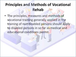 Rehab Methods Vocational rehab 2 | PPTX