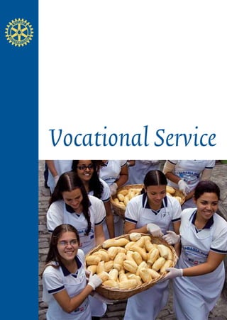 Vocational Service
 