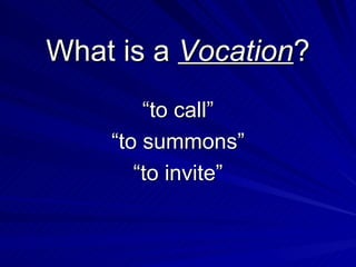 Vocation Example Sentence Vocations | PPT