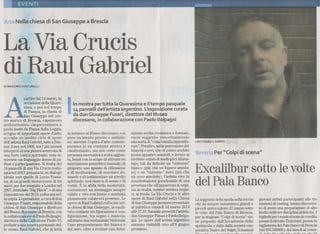 Articolo Voce del popolo 13 marzo 2014 opere di Raul Gabriel a San Giuseppe  Brescia, Piazza della Loggia
