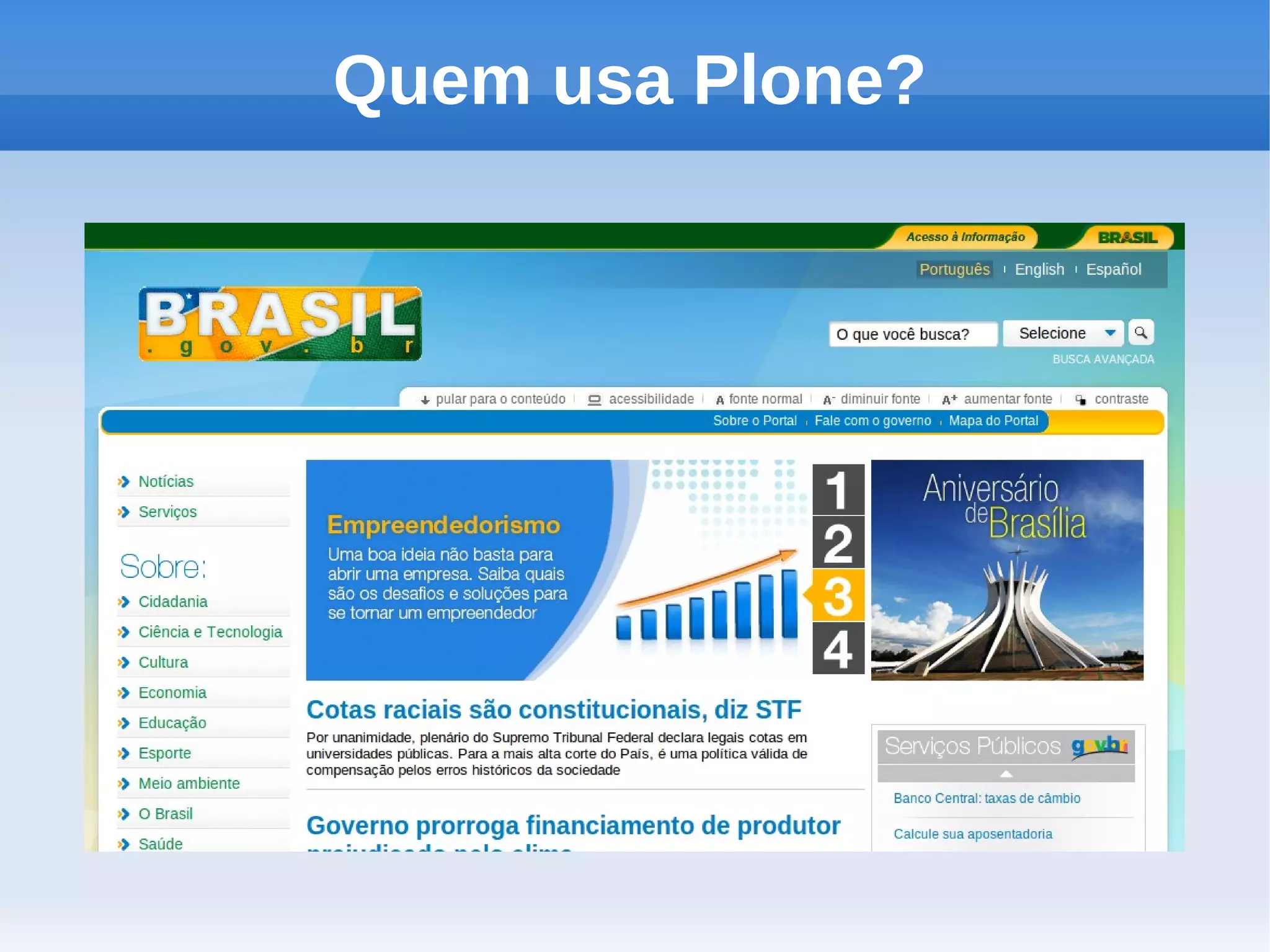 Quem usa Plone?
 