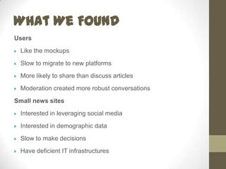 What We DidSurveyed users