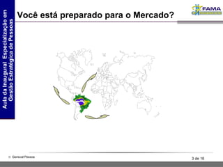 Você está preparado para o Mercado? 