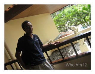 Voice Of Customer




 Yudha satya Perdana ©
                         Who Am I?
 