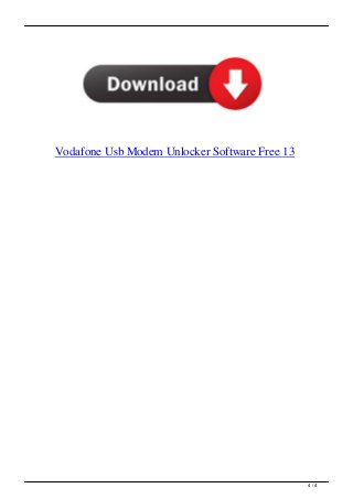 Vodafone Usb Modem Unlocker Software Free 13