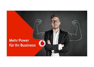 Mehr Power
für Ihr Business

 