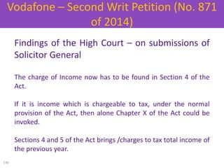 Findings of the High Court – on submissions of
Solicitor General
The charge of Income now has to be found in Section 4 of ...