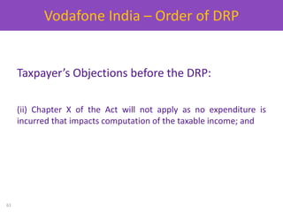 Taxpayer’s Objections before the DRP:
(ii) Chapter X of the Act will not apply as no expenditure is
incurred that impacts ...
