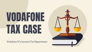 vodafone income tax case study ppt