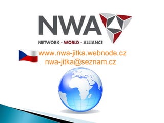 www.nwa-jitka.webnode.cz [email_address]   