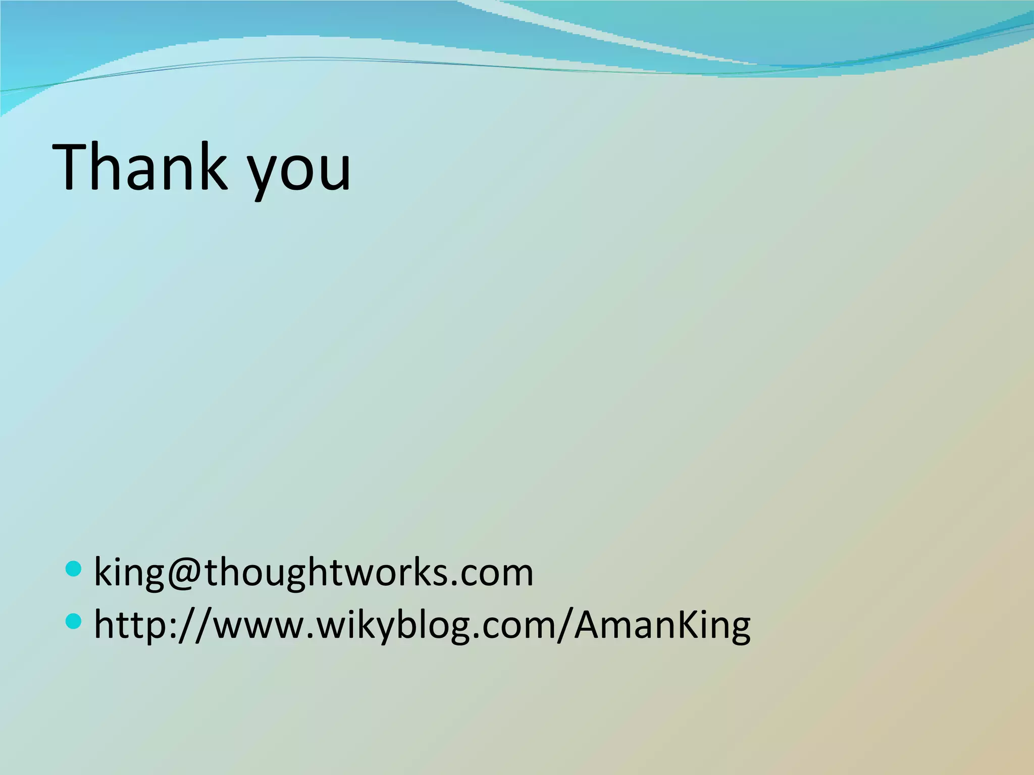 Thank you [email_address] http://www.wikyblog.com/AmanKing 