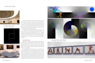 Na rota da trip




                                                      O passeio pela arquitetura começa pela enorme rampa de acesso ao
                                                 prédio. Trata-se de um elemento sinuoso de concreto vermelho que con-
                                                 duz o visitante por 98 metros até a chegada às entradas dos pavimentos
                                                 superiores. “Percorrê-la é olhar forçosamente o grande volume branco que
  Acima, o salão de exposições do MaC. Abaixo,
  obras de Hélio oiticica (centro) e Sérgio
                                                 cresce a cada passo, enquanto desfila lentamente ao fundo o histórico pa-
  Camargo do acervo permanente do museu          norama da Guanabara”, define Ítalo Campofiorito, arquiteto e crítico de
                                                 arte, membro do conselho deliberativo do MAC.
                                                      O espaço principal é o grande salão de exposições, com 462 m, envol-
                                                 to por uma galeria circular envidraçada que emoldura a paisagem carioca.
                                                 Nesse espaço não há pilares que poderiam obstruir a vista – a engenha-




                                                                                                                                                                                                                    Fotos: Divulgação MAC
                                                 ria envolveu a projeção de grandes lajes e reforços para permitir tal feito.
                                                 Toda a área interna é contornada por um mezanino, onde há espaço para
                                                 exposições e outras salas. O subsolo abriga o restaurante Bristrô MAC e
                                                 um auditório.


                                                                                                                                Em agosto, o MaC exibe duas novas exposições: do italiano Bruno
                                                      Acervo antes do museu
                                                                                                                                di Bello (obras acima) e do brasileiro Vanderlei Lopes (abaixo)
                                                      O MAC foi construído graças a uma iniciativa de um dos maiores co-
                                                 lecionadores de arte do Brasil, João Sattamini Neto, que decidiu oferecer à
                                                 cidade de Niterói sua coleção de expressivos nomes das artes visuais bra-
                                                 sileiras dos últimos 50 anos – composta por quase 200 artistas diferentes.
                                                 Como não havia um espaço adequado para receber tamanha riqueza, foi
                                                 proposta a criação do MAC.
                                                      O acervo abrange a arte abstrata dos anos 50 – concretismo, neocon-
                                                 cretismo e abstração informal –, a nova objetividade brasileira dos anos 60,
                                                 o experimentalismo de 70, com a arte em oposição à ditadura, a retomada
                                                 da pintura da década seguinte e as obras independentes desses movimen-
                                                 tos. Além das peças de Sattamini Neto, o MAC também reúne outras doadas
                                                 por artistas que tiveram suas obras expostas por lá. No total, são mais de
                                                 1500 de grandes artistas como hélio Oiticida, Franz Weissmann, Tunga, Mira
                                                 Schendel, Tomie Ohtake, Adriana Varejão, Abraham Palatnik, entre outros.
                                                                                                                            s




00 agosto de 2011                                                                                                                                                                                 agosto de 2011   00
 