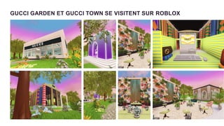 GUCCI GARDEN ET GUCCI TOWN SE VISITENT SUR ROBLOX
 