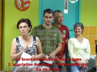 A l’heure du grand pas vers la 6eme L’association des jeunes  : un tremplin vers La vie d’ado. 