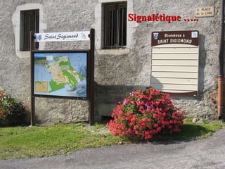 Signalétique ….. 