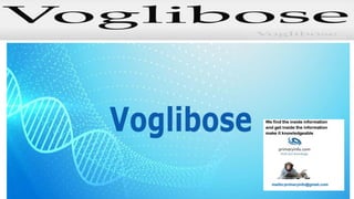 Voglibose