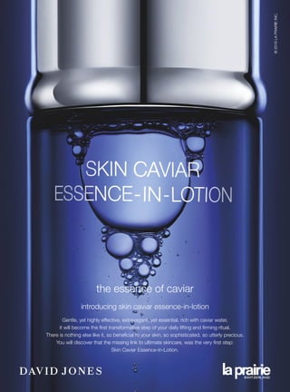 the essence of caviar
introducing skin caviar essence-in-lotion
Gentle, yet highly effective, extravagant, yet essential, rich with caviar water,
it will become the ﬁrst transformative step of your daily lifting and ﬁrming ritual.
There is nothing else like it, so beneﬁcial to your skin, so sophisticated, so utterly precious.
You will discover that the missing link to ultimate skincare, was the very ﬁrst step:
Skin Caviar Essence-in-Lotion.
 