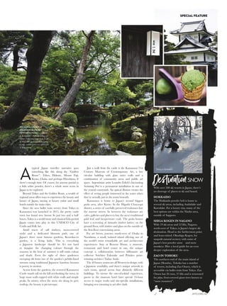c icROUTE
Journeying into Japan’s regional areas makes it even easier to
appreciate the breathtaking beauty during any season.
GETAWAY
Photographs:ChrisCourtWords:ClareCatt
 