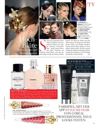 145
DUFTWOLKEN Parfums haften im Haar besonders gut, und der Duft
verteilt sich bei jeder Kopfbewegung neu. 1 „Carnal Flower Brume Pour Cheveux“ mit
Tuberose und Orangenblüte. Von Frédéric Malle, 100 ml 120 §. 2 „Chance Eau Vive
Parfum Cheveux“ mit Pampelmuse, Zeder und Jasmin. Von Chanel, 35 ml 43 §.
3 „Valentino Donna Hair Mist“ mit Rose und Iris. Von Valentino, 30 ml 42 §.
Fotos:JamesCochrane(6);allePreiseunverbindlich
FARBSPIEL: MIT DER
APP STYLE MY HAIR
VON L’ORÉAL
PROFESSIONNEL NEUE
LOOKS TESTEN.
GLANZVOLL Nach dem Nagellack folgt nun von Christian
Louboutin Beauté der Lippenlack: „Loubilaque“, ein hochpigmentierter Gloss
in acht verschiedenen Nuancen. Hier „Altareva“ und „Bikini“. Je 80 §.
Hoch-
BlütePower Looks und
Retroromantik
aison für kunstvolles Haar-
styling: Nachdem in den ver-
gangenen Jahren wie zufäl-
lig zerzaustes Out-of-bed-
Hair, lässige Beach Waves
und glatte Ponytails die
Laufstege beherrschten, sind jetzt die
aufwendigen Looks der Haute Coiffure
S
zurück. Vor allem die 1920er und 30er
Jahre dienten als Inspiration. Bei Marc
Jacobs formte zum Beispiel Redken-
Experte Guido Palau akkurat in Form
gelegte Wasserwellen, für Dior entwarf
er doppelte Chignons. Wichtiges Styling-
element für Steckfrisuren wie bei Erdem
und Rodarte: Haarschmuck. NV
UPDOS Bei
RODARTE verzierte Odile
Gilbert Chignons mit
Orchideen. Gegelte Wellen
bei EMPORIO ARMANI
und MARC JACOBS.
U-förmig eingerollte Tolle
bei GARETH PUGH.
Doppelte Knoten bei
DIOR. Lockerer Dutt mit
Schmuck bei ERDEM.
EMPORIOARMANI
DIOR
RODARTE
MARCJACOBS
GARETHPUGH
ERDEM
1 2 3
BLACK BEAUTYS 1 Klärt und
mattiert: „2 in 1 Black Mask“. Von Annemarie
Börlind, 75 ml 33 §. 2 Mit schwarzer
Alge und Trüffel: „Active Night
Fluid“. Von Babor, 7 x 2 ml 33 §.
3 Peelt mit Vulkanasche: „Warm
Down“. Von Origins, 150 ml 39 §.
31 2
BEAUTY
 