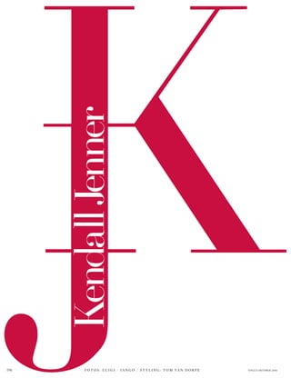 196 VOGUE OKTOBER 2016F O T O S : L U I G I + I A N G O / S T Y L I N G : T O M VA N D O R P E
KKendallJenner
 