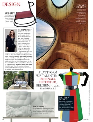 276
Redaktion:KatharinaHesedenz;Fotos:YvesChenot(1);allePreiseunverbindlich
DEsign
HEIMARBEIT
Die Londoner Kreativ-
direktorin Tara Bernerd
lebt für und in Hotels
Ihr aktuelles Lieblingspro-
jekt? Das „Treehouse
Hotel“ in Kent (u., Aspi-
nallfoundation.org). Es
liegt in einem privaten
Naturpark mit Tigern,
Löwen, Gorillas und Gi-
raffen. Der spannendste
Aspekt am Hoteldesign?
Champagner auf der Eröff-
nungsparty trinken. Nein, im Ernst: Am liebsten
hauche ich alten Grandhotels wieder Leben ein. Das
ist eine große Ehre. Können Sie im Urlaub überhaupt
entspannen? Im Hotel nicht. Dort langweile ich mich
gleich, würde gern alles umdekorieren und rufe
ständig mein Büro an. Zum Glück besitzen wir ein
Haus in der Schweiz. Rundum nur Natur. Dort kann
ich wirklich relaxen. Was darf in keinem Hotel fehlen?
Ein richtig gutes Gym. Gesundheit wird immer
wichtiger. Ich selbst würde nirgendwo einchecken,
wo es keines gibt. Tarabernerd.com
MEISTER-
WERKE
Begnadeten Alltagsgegen-
ständen ist die Ausstellung
„Houselife“ gewidmet.
24.9.– 29.1.17; Musée des
Arts décoratifs et du Design,
Bordeaux. Bordeaux.fr
plAttfoRM
füR tAlEntE:
BiEnnAlE
intERiEuR,
BElgiEn. 14.–23.10.
intERiEuR.BE
VOGUE.DE / VOGUE OKTOBER 2016
ESCAPE
DE LUXE
Fast jeder träumt
von einem gehei-
men Rückzugsort.
Der Bildband
„The Hinterland“
präsentiert die
schönsten Wirklich-
keit gewordenen
Beispiele. Gestalten
Verlag, 39,90 §.
STILRITT
Ein Schaukelpferd
für ausgewachsene
Designliebhaber:
„Furia“ von GTV
Design, 988 §.
SAGENHAFT
Das Schranksystem „Herkules und Aphro-
dite“ kombiniert Versatzstücke aus klas-
sischen Sagen. Aus Holz und Polyurethan.
Von Driade, Modul ab 4000 §.
 