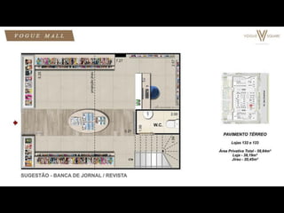 VOGUE SQUARE BARRA DA TIJUCA  