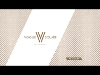 VOGUE SQUARE LIFE EXPERIENCE BARRA DA TIJUCA