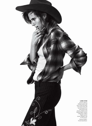 LONE STAR
Actress Allison
Williams (who will
star in Get Out early
next year) kicks off
our exclusive first
look at the new
pieces. Clothes and
ring by Ralph Lauren
Collection; select
Ralph Lauren
stores. Details, see
In This Issue.
Fashion Editor:
Tonne Goodman.
 