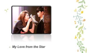 ✢ My Love from the Star
 