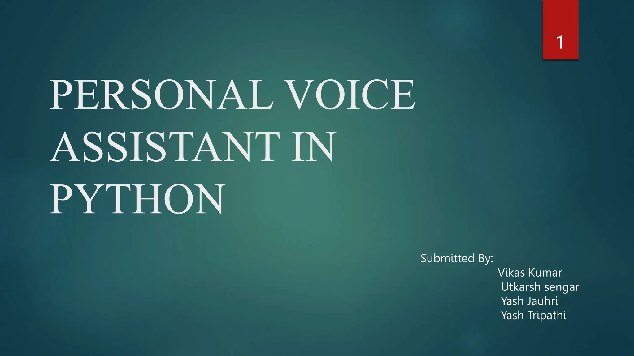 Personal Voice Assistant using python.pptx