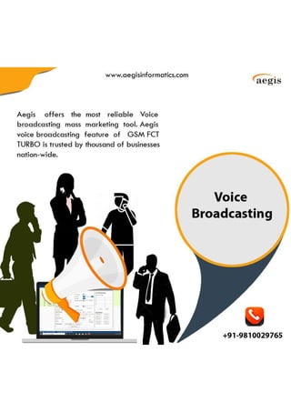 Voice Broadcasting Mass Communication Tool